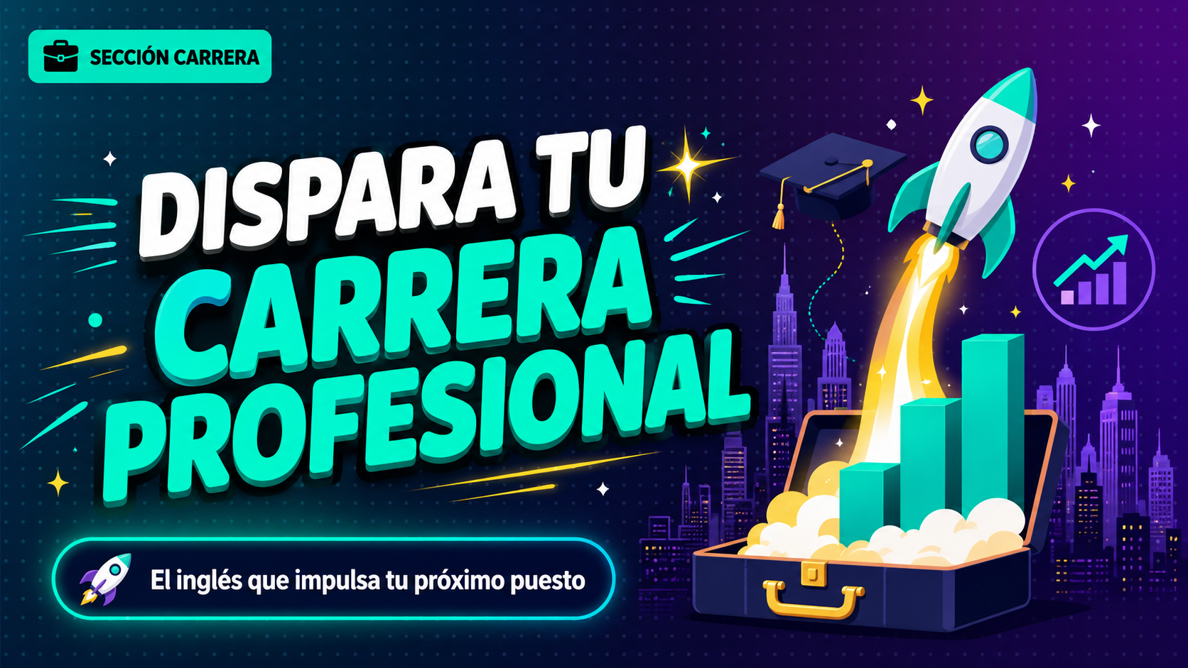 Dispara tu Carrera Profesional